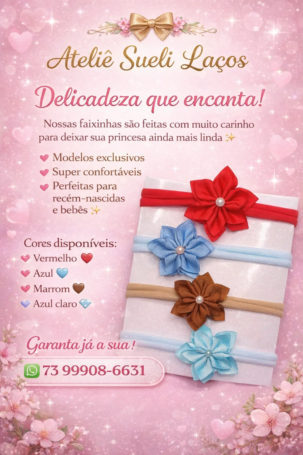 Lacinho florzinha na faixinha